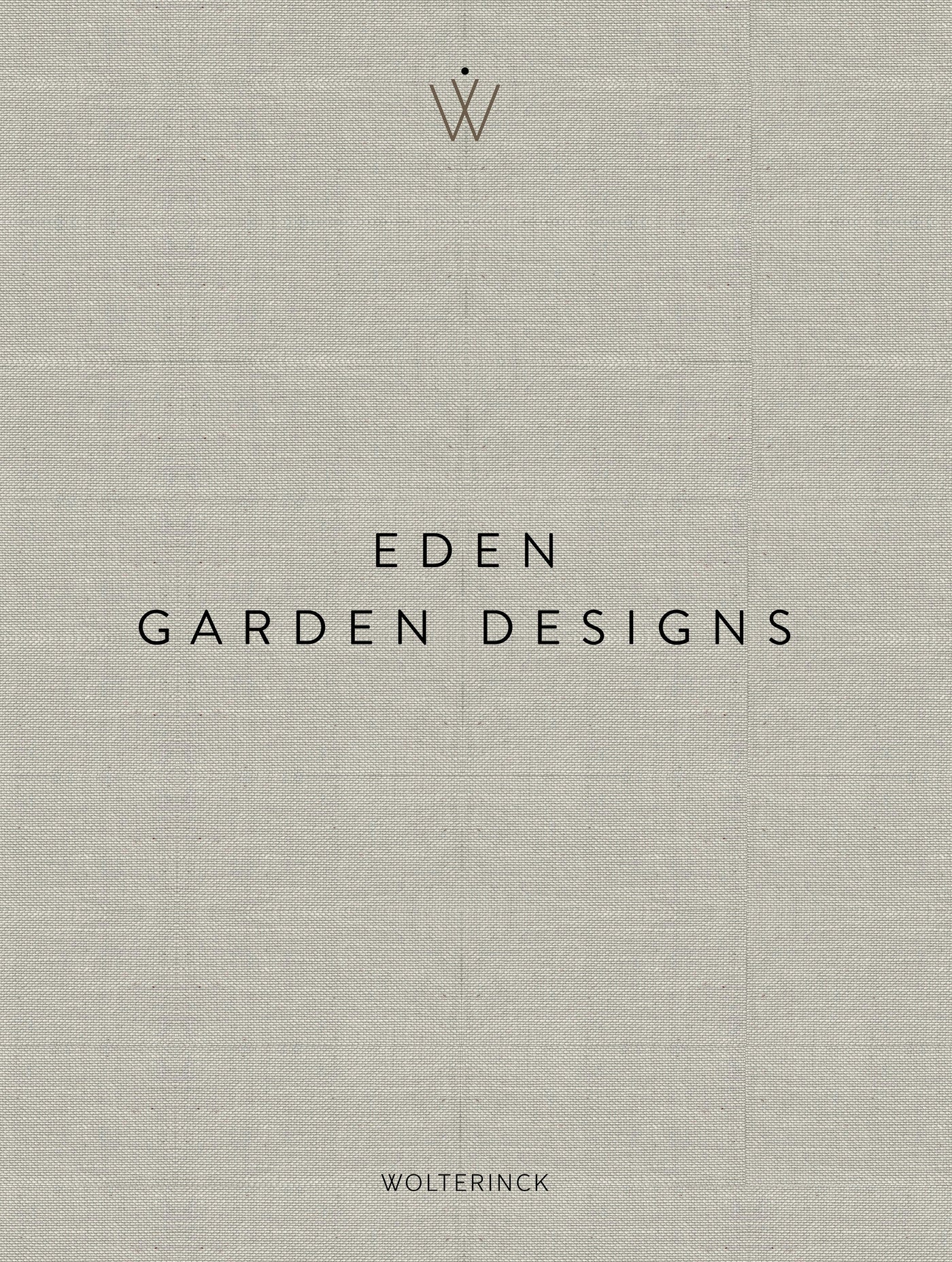 Eden: Garden Designs